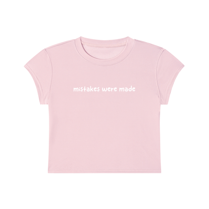 mistakes were made Cropped Tee